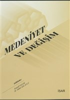 Medeniyet ve Değişim Medeniyet ve Değişim