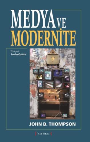 Medya ve Modernite