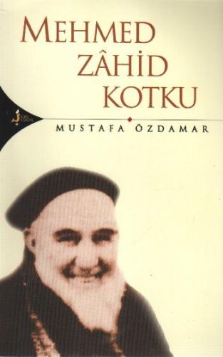 Mehmed Zahid Kotku Mehmed Zahid Kotku