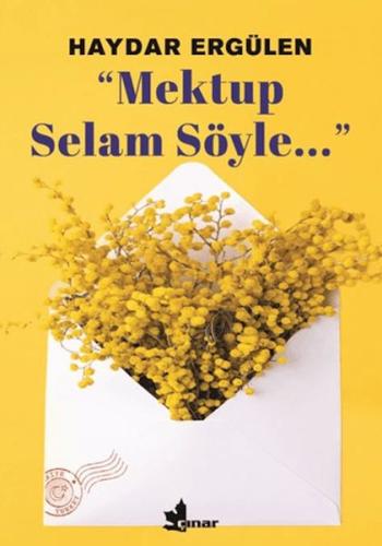 Mektup Selam Söyle Mektup Selam Söyle