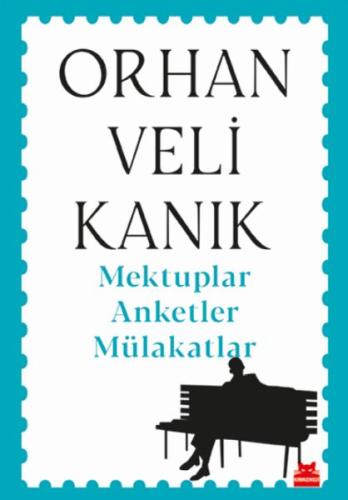 Mektuplar Anketler Mülakatlar