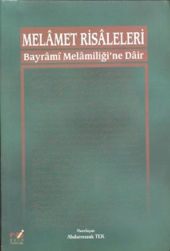 Melamet Risaleleri  Bayrami Melamiliği'ne Dair