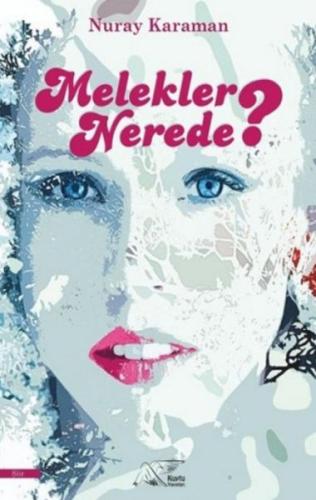 Melekler Nerede? Melekler Nerede?