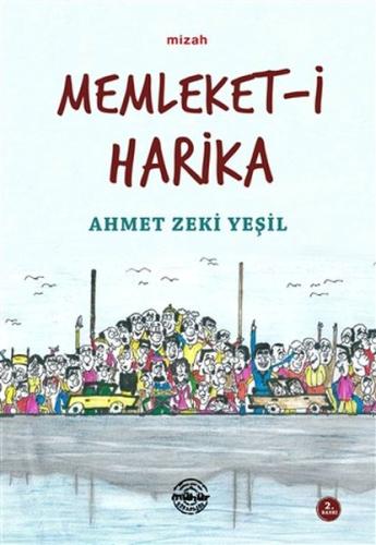Memleket-i Harika Memleket-i Harika