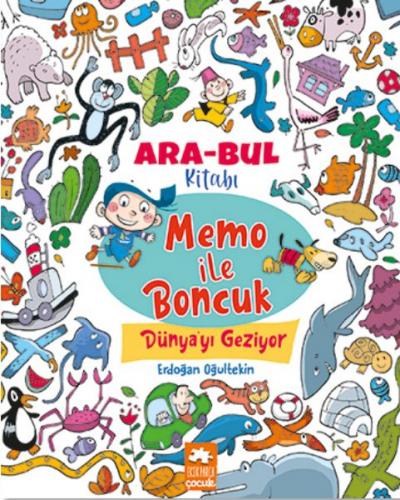 Memo ile Boncuk Dünya'yı Geziyor - Ara Bul Kitabı