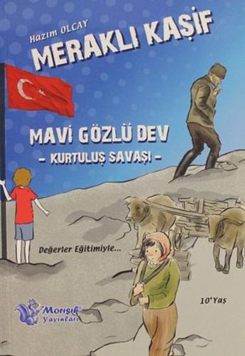 Meraklı Kaşif - Mavi Gözlü Dev Meraklı Kaşif - Mavi Gözlü Dev