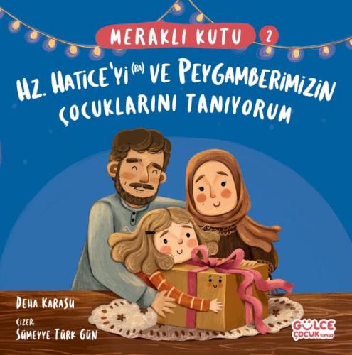 Meraklı Kutu - Hz Haticeyi (ra) ve Peygamberimizin Çocuklarını Tanıyor