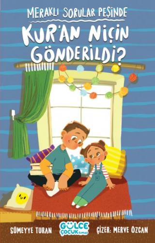 Meraklı Sorular Peşinde – Kur'an Niçin Gönderildi?