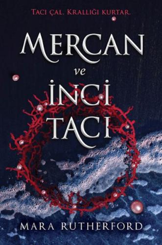 Mercan ve İnci Tacı Mercan ve İnci Tacı