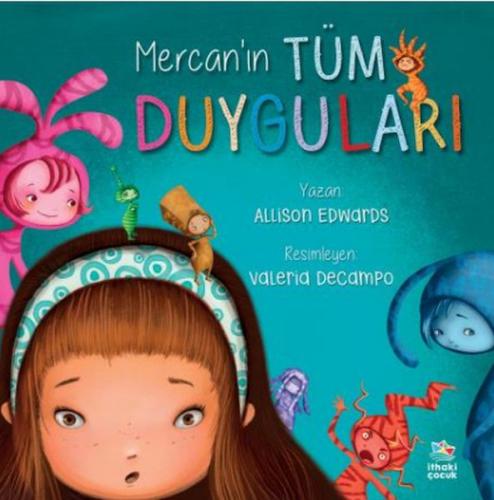 Mercan'ın Tüm Duyguları