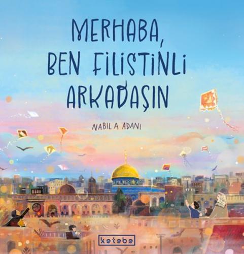 Merhaba, Ben Filistinli Arkadaşın Merhaba, Ben Filistinli Arkadaşın
