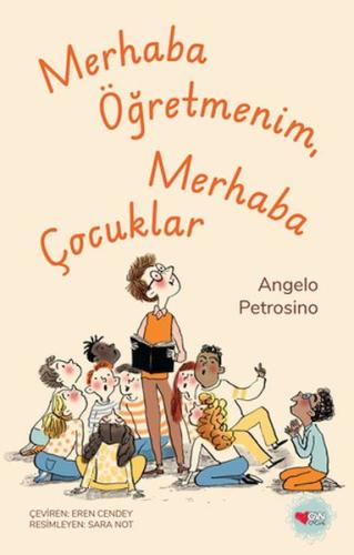 Merhaba Öğretmenim, Merhaba Çocuklar