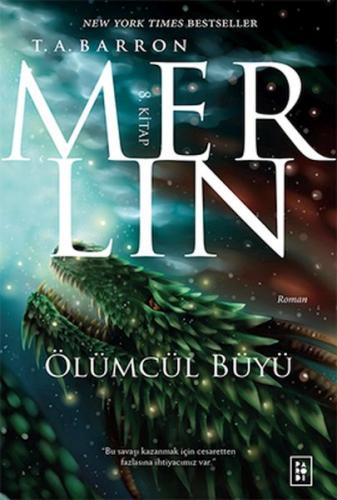 Merlin 8. Kitap - Ölümcül Büyü