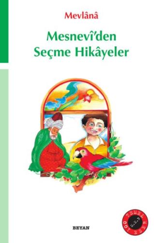 Mesnevi'den Seçme Hikayeler