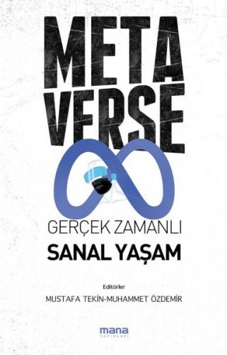 Metaverse & Gerçek Zamanlı Sanal Yaşam