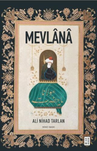 Mevlânâ - Bütün Eserleri 2