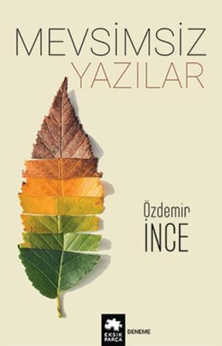 Mevsimsiz Yazılar Mevsimsiz Yazılar