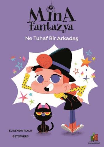Mina Fantazya - Ne Tuhaf Bir Arkadaş Mina Fantazya - Ne Tuhaf Bir Arkadaş