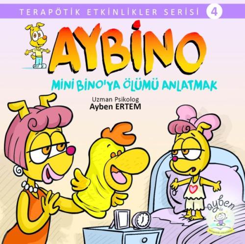 Mini Bino'ya Ölümü Anlatmak Mini Bino'ya Ölümü Anlatmak