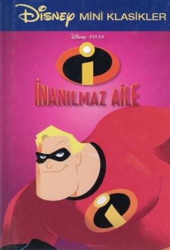 MİNİ KLASİKLER İNANILMAZ AİLE