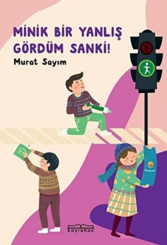 Minik Bir Yanlış Gördüm Sanki!