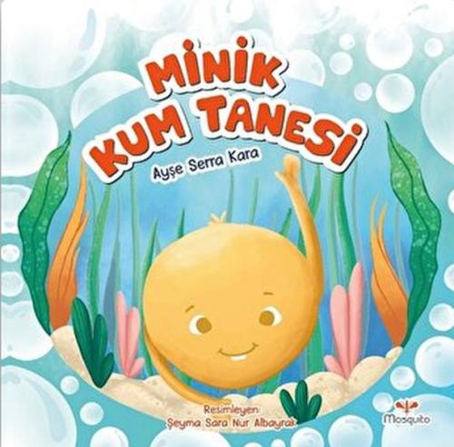 Minik Kum Tanesi Minik Kum Tanesi