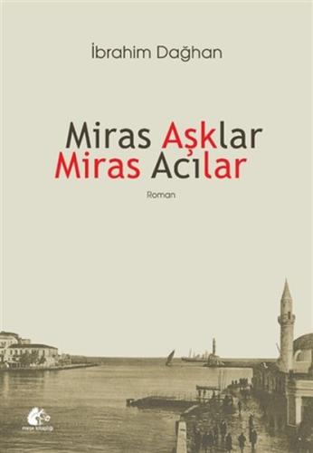 Miras Asklar Miras Acilar Miras Asklar Miras Acilar