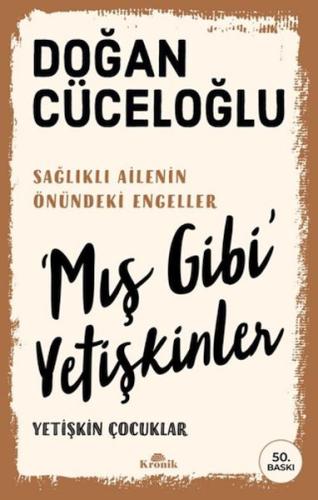'Mış Gibi' Yetişkinler