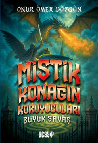 Mistik Konağın Koruyucuları Büyük Savaş Mistik Konağın Koruyucuları Büyük Savaş