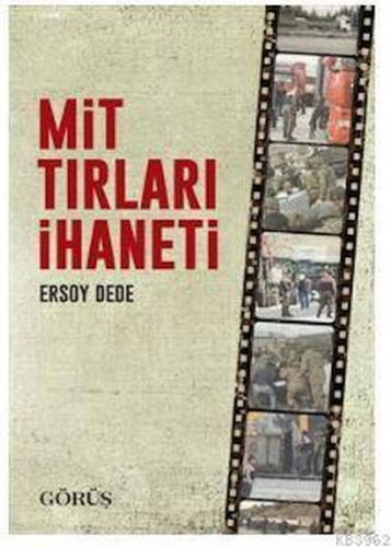 MİT Tırları İhaneti