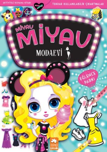 Miyav Miyav Modaevi Eğlence Parkı Miyav Miyav Modaevi Eğlence Parkı