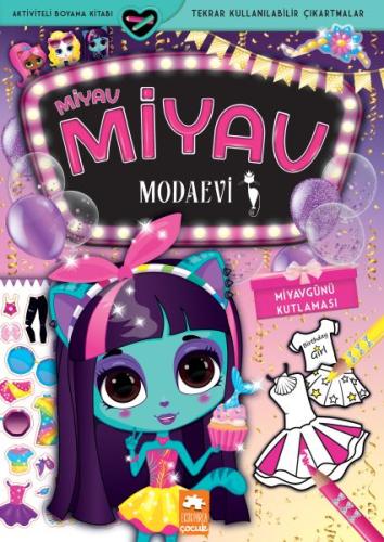 Miyav Miyav Modaevi Miyavgünü Kutlaması Miyav Miyav Modaevi Miyavgünü Kutlaması