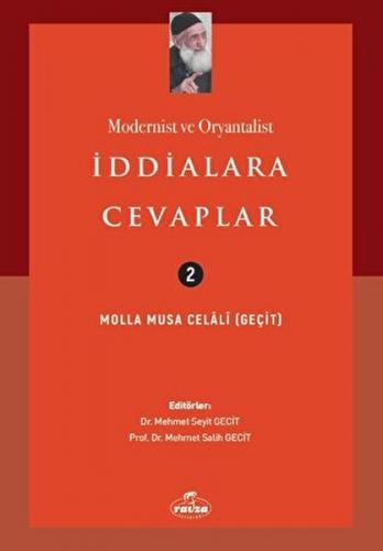 Modernist ve Oryantalist İddialara Cevaplar