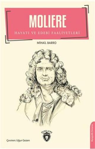 Moliere Hayati Ve Edebi Faaliyetleri Moliere Hayati Ve Edebi Faaliyetleri