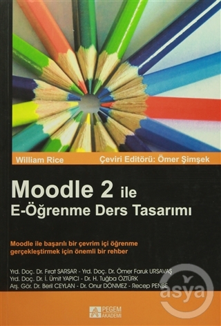 Moodle 2 ile E-Öğrenme Ders Tasarımı