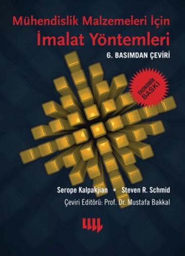 Mühendislik Malzemeleri İçin İmalat Yöntemleri  (Ekonomik Baskı)