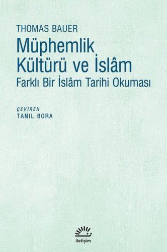 Müphemlik Kültürü ve İslam - Farklı Bir İslam Tarihi Okuması