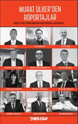 Murat Ülker'den Röportajlar