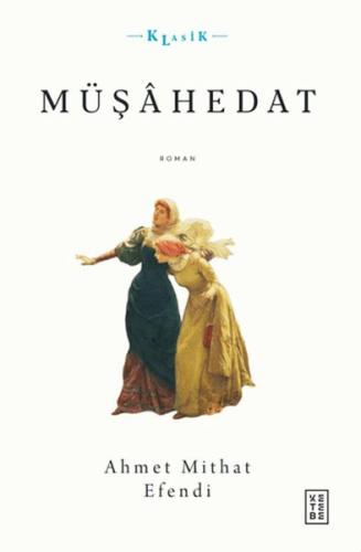 Müşahedat Müşahedat