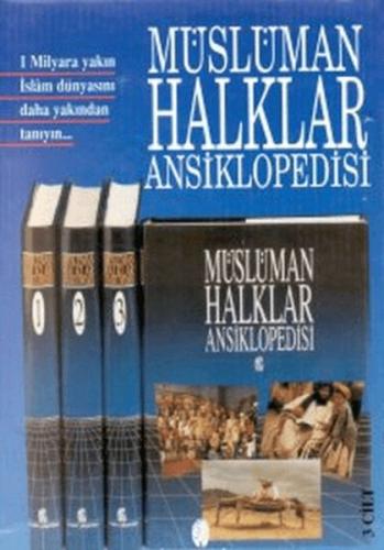 Müslüman Halklar Ansiklopedisi (3 Cilt Takım )