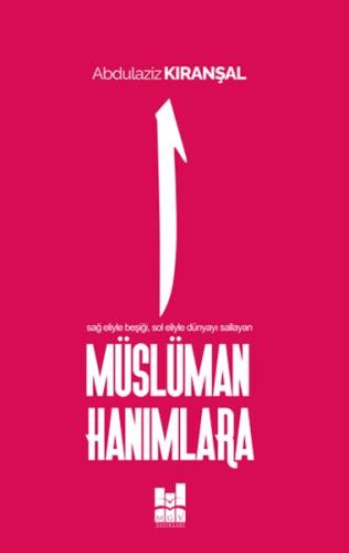 Müslüman Hanımlara Müslüman Hanımlara