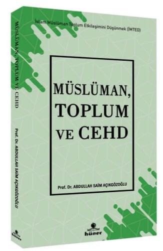 Müslüman, Toplum ve Cehd