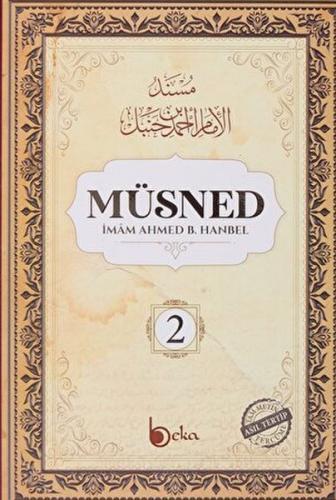 Müsned (2. Cilt - Arapça Metinli) (Ciltli)