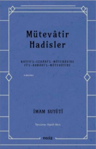 Mütevatir Hadisler