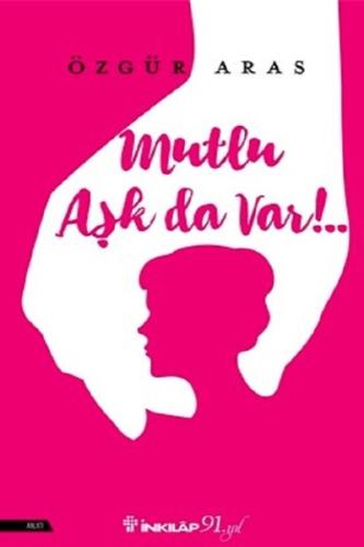 Mutlu Aşk da Var!