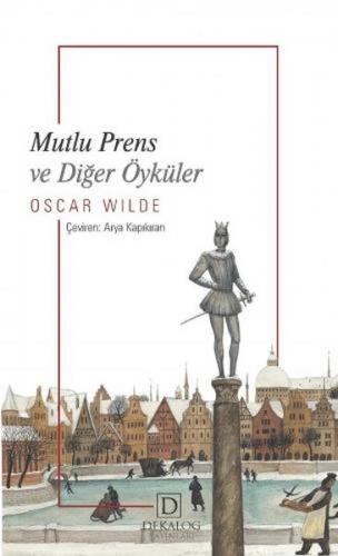 Mutlu Prens Ve Diğer Öyküler