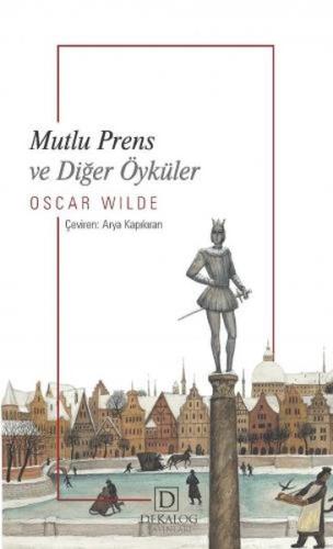 Mutlu Prens Ve Diğer Öyküler