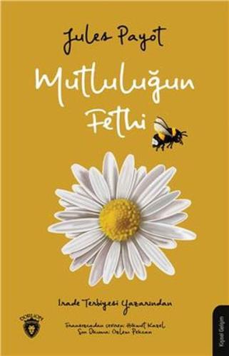 Mutluluğun Fethi Mutluluğun Fethi