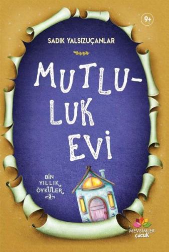 Mutluluk Evi