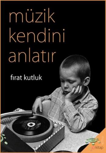 Müzik Kendini Anlatır Müzik Kendini Anlatır